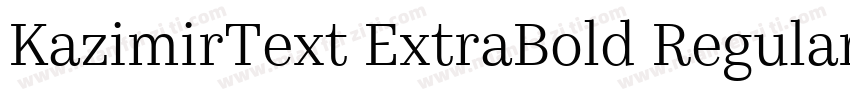 KazimirText ExtraBold Regular字体转换